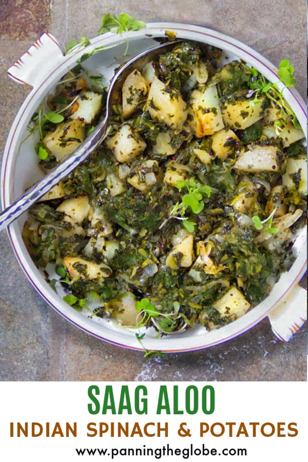 Saag Aloo: Indian Spinach and Potatoes l Panning The Globe